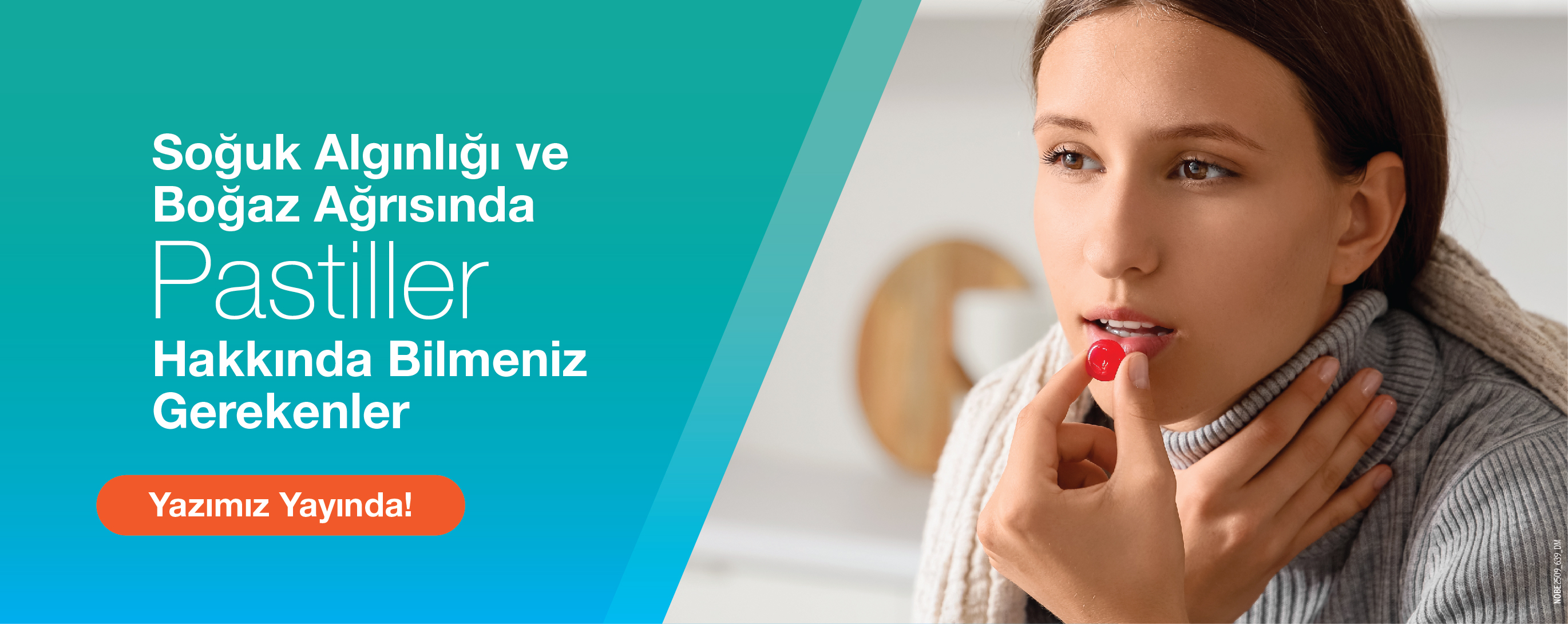 soguk-alginligi-ve-bogaz-agrisinda-pastiller-hakkinda-bilmeniz-gerekenler-slider